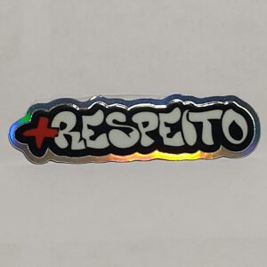 Calco +Respeito "Pequeño"