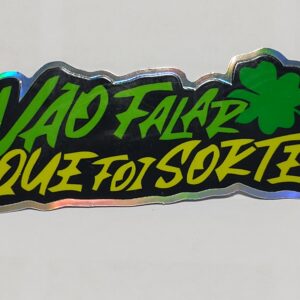 Calco Vao Falar Que Foi Sorte